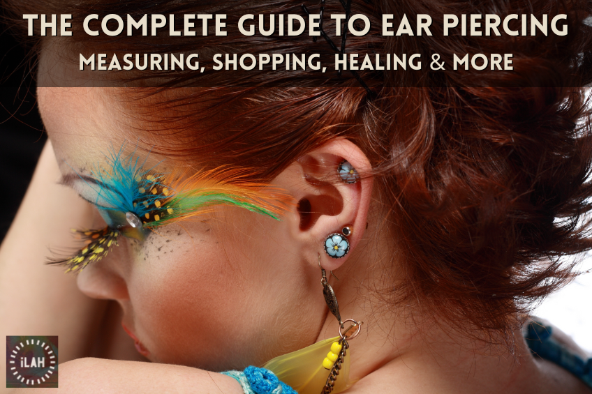 The Complete Guide to Ear Piercing: Measuring, Shopping, and Healing - Ilah Jewelry Worcester MA - daddy ring, bench jeweler, bad girl jewelry, poly jewelry, jewelry store Worcester