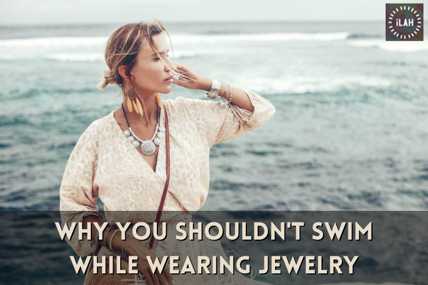 Why You Shouldn't Swim While Wearing Jewelry - alternative jewelry, custom jewelry online, jewelry store Worcester MA, LGBT jewelry, TikTok jewelry - Ilah Cibis Jewelry
