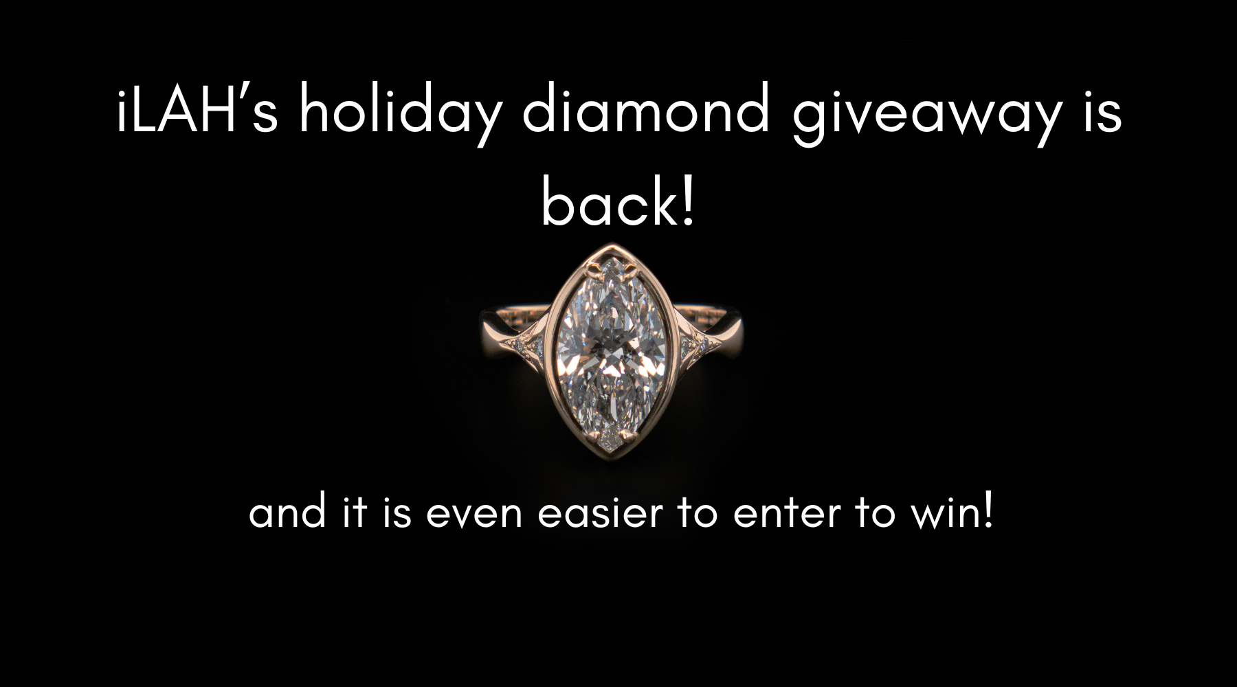 iLAH Jewelry Holiday Diamond Event: The Diamond Dig