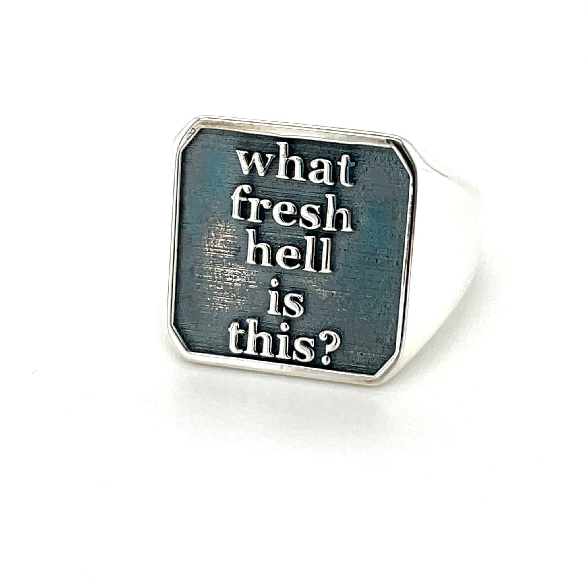 What Fresh Hell Is This?(Salty) - Ilah Cibis Jewelry-Rings